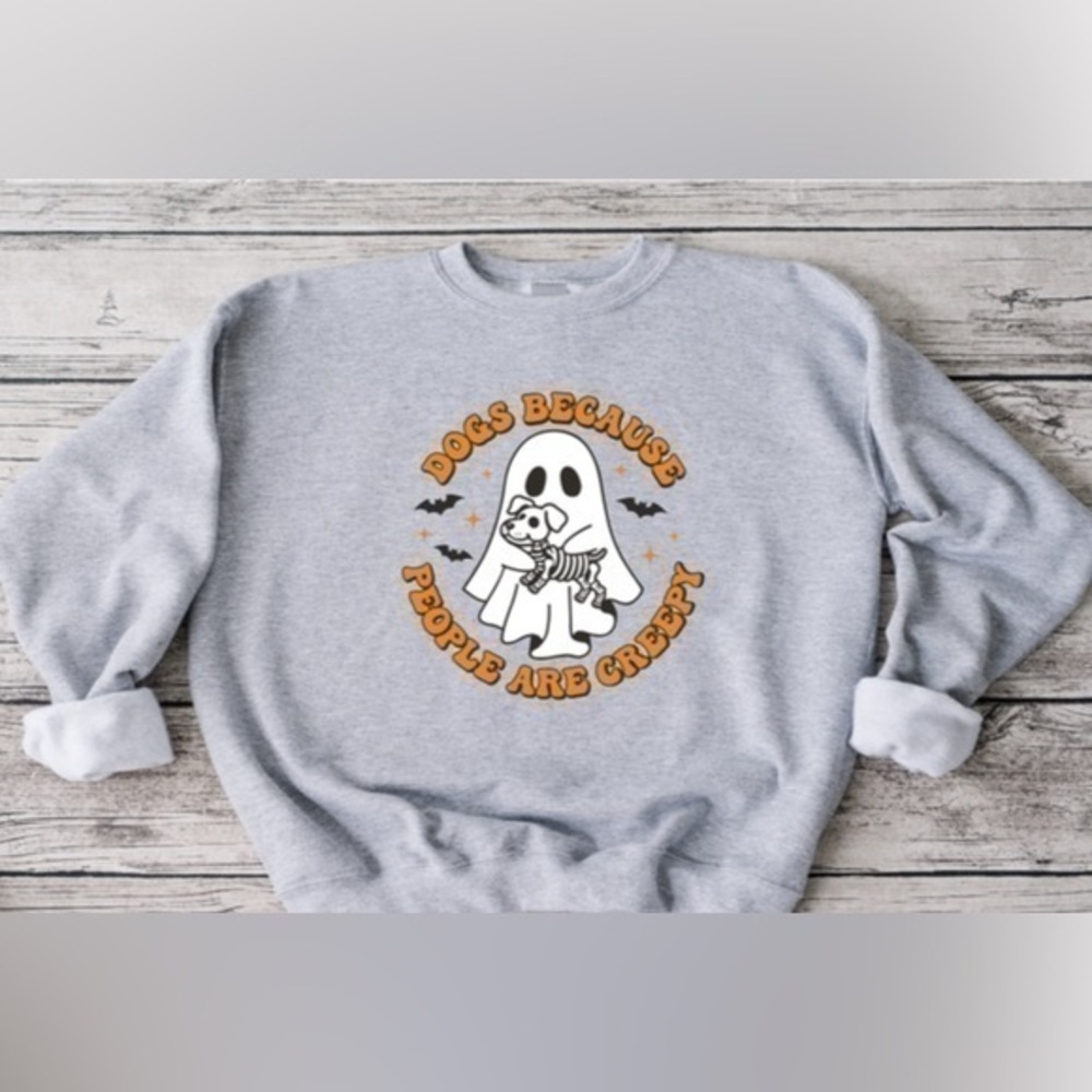 Dogs Because People Are Creepy Crewneck